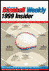 The USA Today Baseball Weekly: 1999 Insider