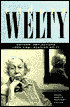 Eudora Welty: Writers' Reflections upon First Reading Welty