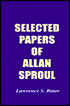 Selected Papers Of Allan Sproul