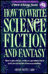 How to Write Science Fiction and Fantasy