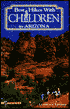 Best Hikes with Children in Arizona