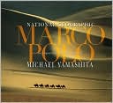 Marco Polo, Un Fotografo Tras las Huellas del Pasado