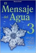 El Mensaje del Agua Vol. 3