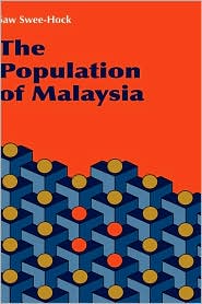 BARNES & NOBLE | The Population Of Malaysia by Saw Swee Hock ...