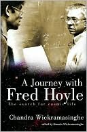 A Journey with Fred Hoyle: The Search for Cosmic Life