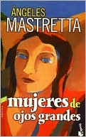 Mujeres de ojos grandes (Women with Big Eyes)