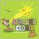 Asquerosologia de la Cabeza a Los Pies