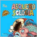 Asquerosologia Del Bano a la Cocina