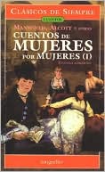 Cuentos de Mujeres Por Mujeres
