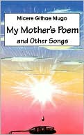 My Mother's Poem and Other Songs,Song and Poems