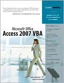 Microsoft Office Access 2007 VBA [Business Solutions Series]