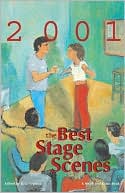 The Best Stage Scenes of 2001
