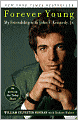Forever Young: My Friendship with John F. Kennedy, Jr.