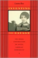 download Inventing The Savage book