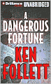 A Dangerous Fortune