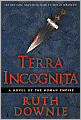 Terra Incognita (Gaius Petreius Ruso Series #2)