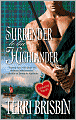 Surrender to the Highlander (Harlequin Historical Series #886)