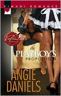 The Playboy's Proposition (Kimani Romance Series #78)
