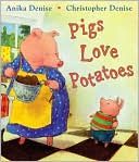 Pigs Love Potatoes
