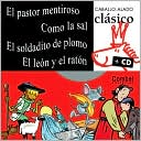 El pastor mentiroso, Como la sal, el soldadito de plomo, el leon y el Raton
