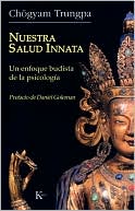 Nuestra salud innata: Un enfoque budista de la psicologia (The Sanity We Are Born With: A Buddhist Approach to Psychology)