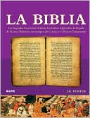 La Biblia: Las Sagradas Escrituras Hebreas, los Libros Apocrifos, la Llegada de Roma (Palestina en Tiempos de Cristo) y el Nuevo