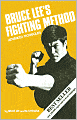Bruce Lee's Fighting Method: Advanced Techniques