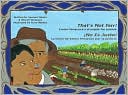 That's Not Fair! - ¡No Es Justo!: Emma Tenayuca's Struggle for Justice - la Lucha de Emma Tenayuca Por la Justicia