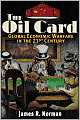 Oil Card: Global Economic Warfare in the 21st Century