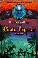 Pirate Emperor (The Wave Walkers Series #2)