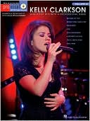 Kelly Clarkson: Pro Vocal Series Volume 36