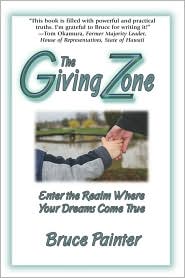The Giving Zone (Enter The Realm Where Your Dreams Come True)