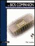The BIOS Companion: With Cdrom