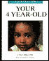 Understanding Your 4 Year Old