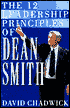 Twelve Leadership Principles of Dean Smith