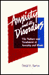 Anxiety and Its Disorders: The Nature and Treatment of Anxiety & Panic