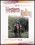 The Horse Illustrated Guide to Western Riding