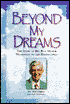Beyond My Dreams