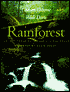 Rain Forest; Ancient Realm of the Pacific Northwest