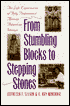 From Stumbling Blocks to Stepping Stones: The Life Experiences of Fifty Professional African American Women