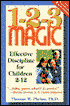 1-2-3 Magic: Effective Discipline for Children 2-12 (Four Cassettes)