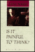 Is It Painful to Think?: Conversations with Arne Naess