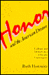 Honor and the American Dream: Culture and Identity in a Chicano Community
