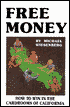 Free Money: How to Win in the Cardrooms of California