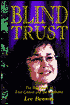 Blind Trust: The True Story of Enid Greene and Joe Waldholtz