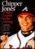 Chipper Jones: A Brave Legend in the Making