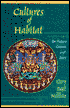 Cultures of Habitat: On Nature, Culture, and Story