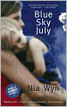 Blue Sky July: A Mother's Story of Hope and Healing