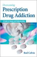 Overcoming Prescription Drug Addiction: A Guide to Coping and Understanding