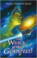Wreck of the Godspeed: And Other Stories